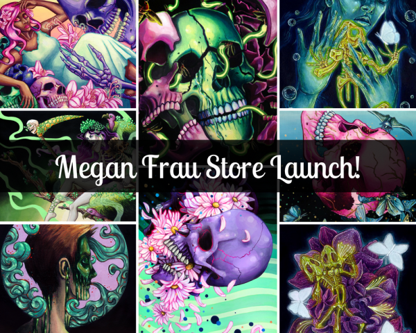 Megan Frau Store Launch!